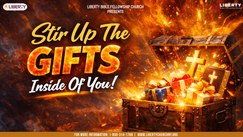 Stir up the gifts inside of you | Pastor Joe Persaud | Liberty Bible Fellowship Church | New York